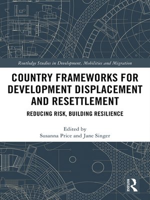 cover image of Country Frameworks for Development Displacement and Resettlement